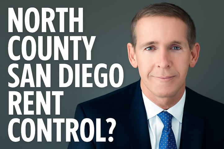 Rent Control in North County San Diego: What Landlords Must Know